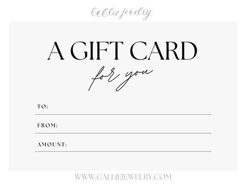 Gift Card to Callie Jewelry